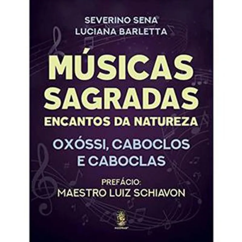 Livro Musicas Sagradas Encantos Da Natureza Madras Editora (MP)
