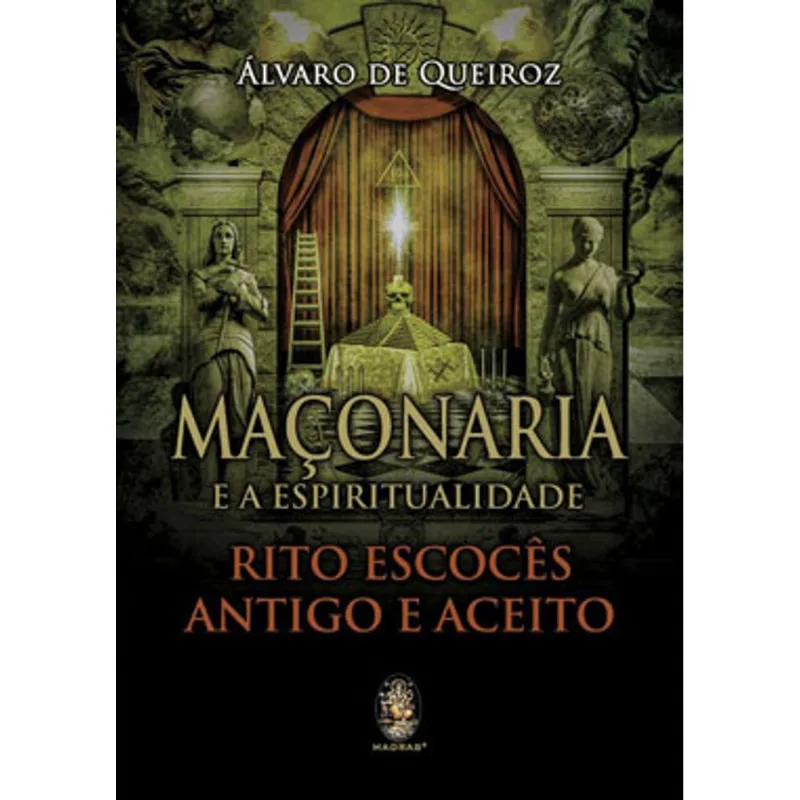 MAÇONARIA E A ESPIRITUALIDADE