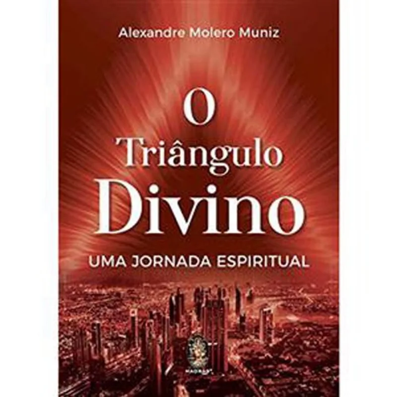 Livro O Triangulo Divino Uma Jornada Espiritual Madras Editora (MP)