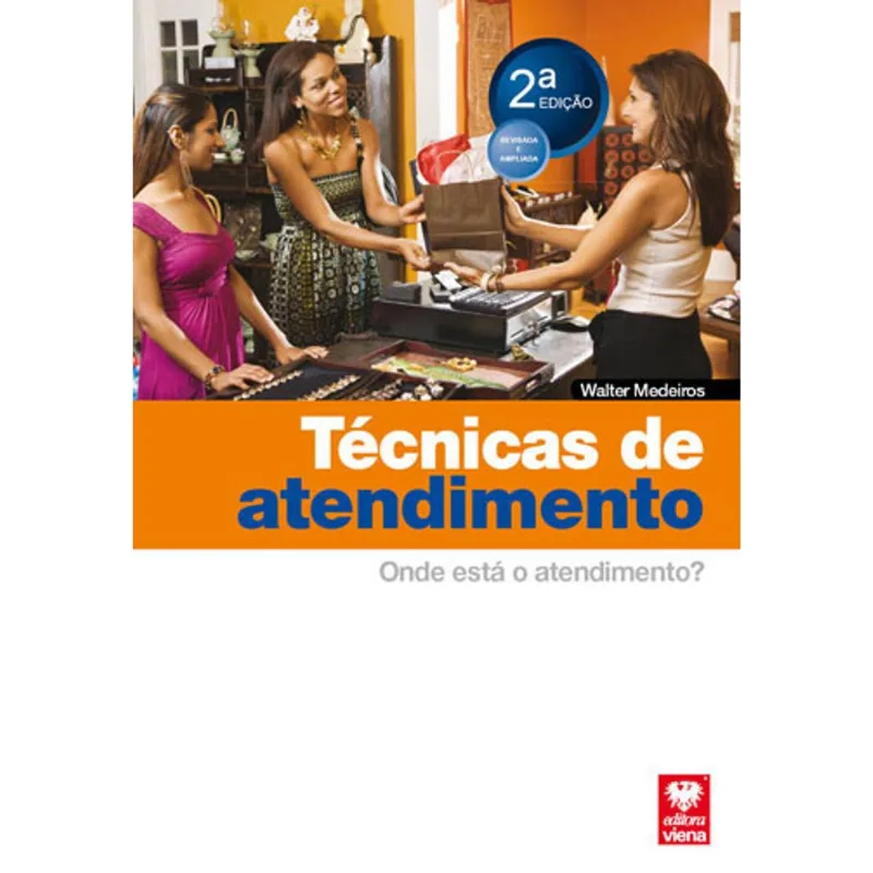TÉCNICAS DE ATENDIMENTO