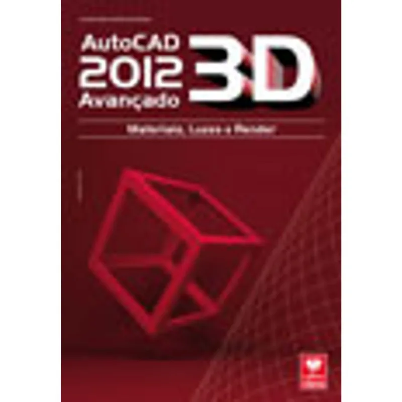 AUTOCAD 2012 3D - AVANÇADO