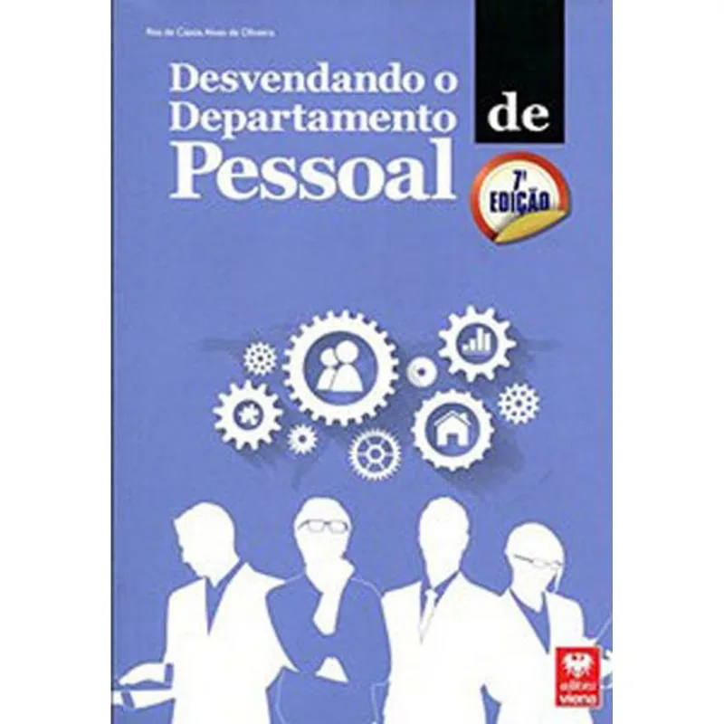 DESVENDANDO O DEPARTAMENTO DE PESSOAL