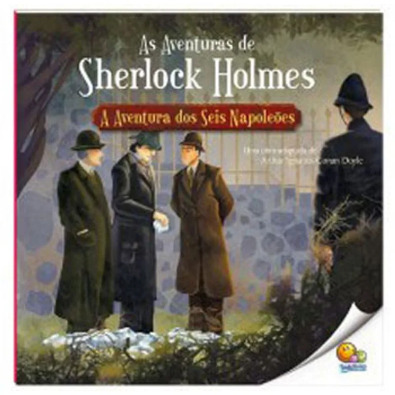 AS AVENTUAS DE SHERLOCK HOLMES: A AVENTURA DOS SEIS NAPOLEÕES (NÍVEL 4 / PARADIDÁTICOS TODOLIVRO)