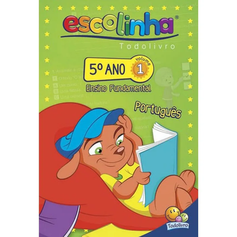 5º ANO - PORTUGUÊS 1 (ESCOLINHA TODOLIVRO)