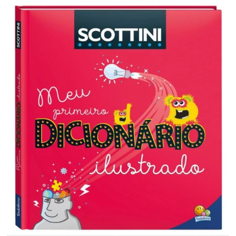 Scottini Meu Primeiro Dicionário Ilustrado