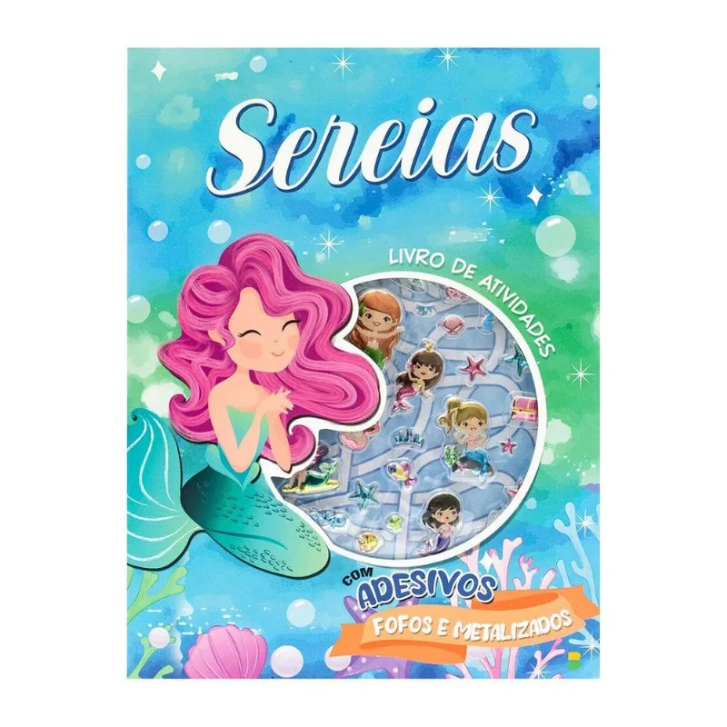 Livro de Atividades com Adesivos Fofos - Sereias Sereias