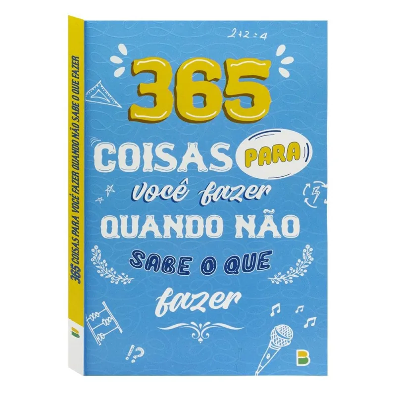 365 Coisas Que Podes Fazer Quando Não Sabes O Que Fazer - LC