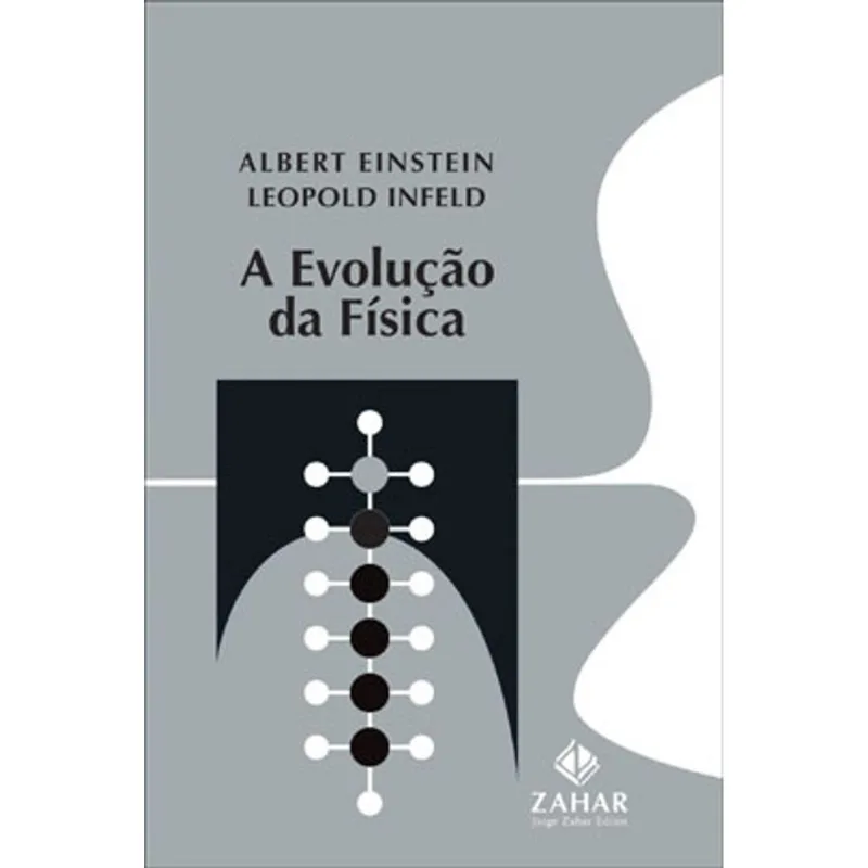 A EVOLUÇÃO DA FÍSICA