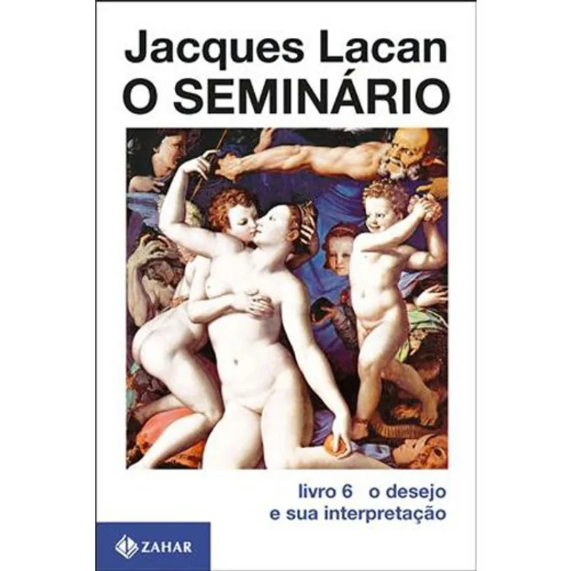 Livro O Seminário, Livro 6 Zahar (MP)