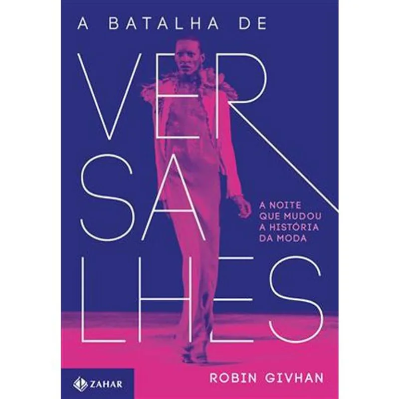 Livro A Batalha De Versalhes Zahar (MP)