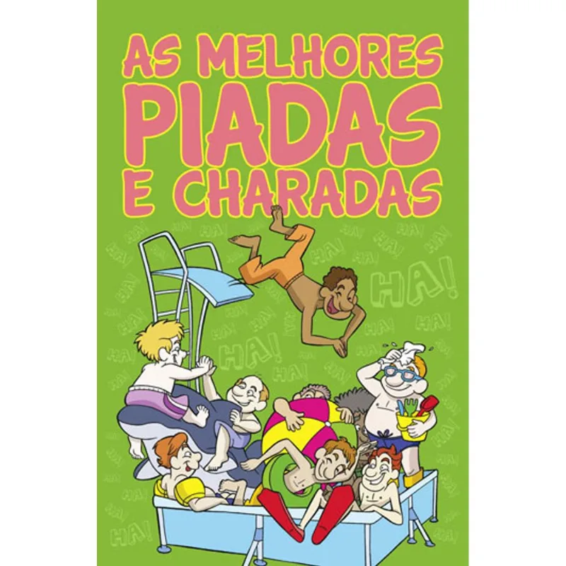 AS MELHORES PIADAS E CHARADAS