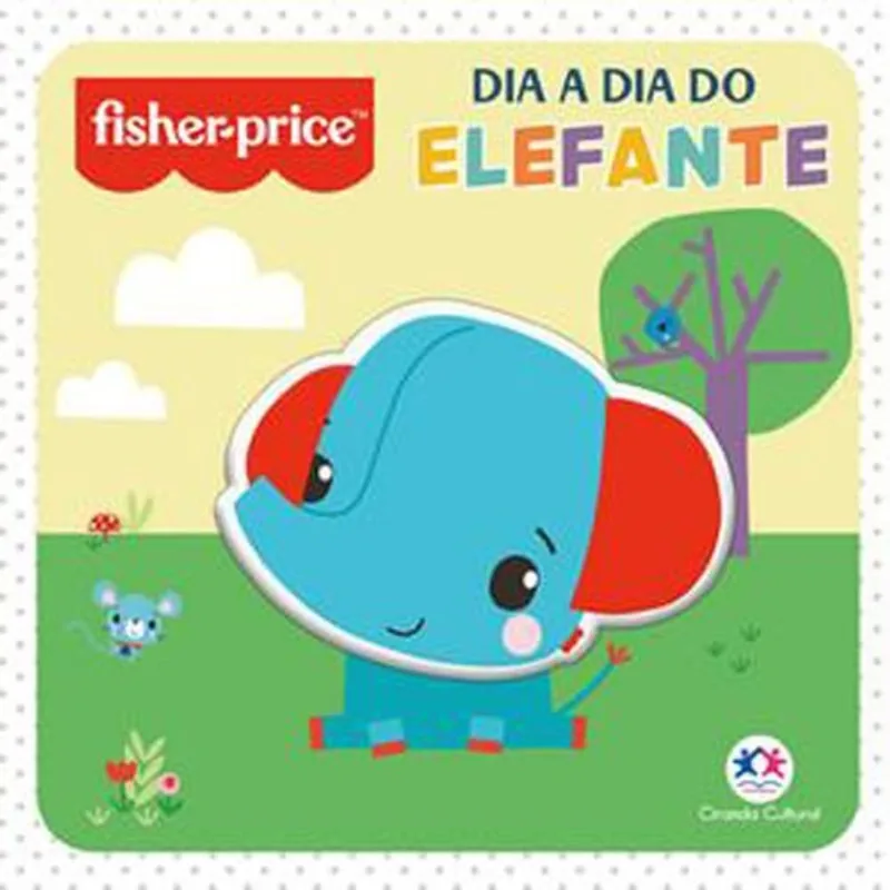 Livro Fisher-price Elefante Ciranda Cultural (MP)