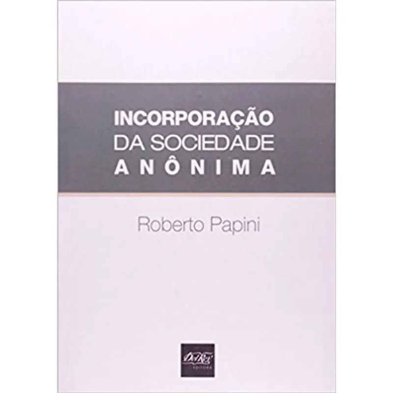 INCORPORAÇAO DA SOCIEDADE ANONIMA
