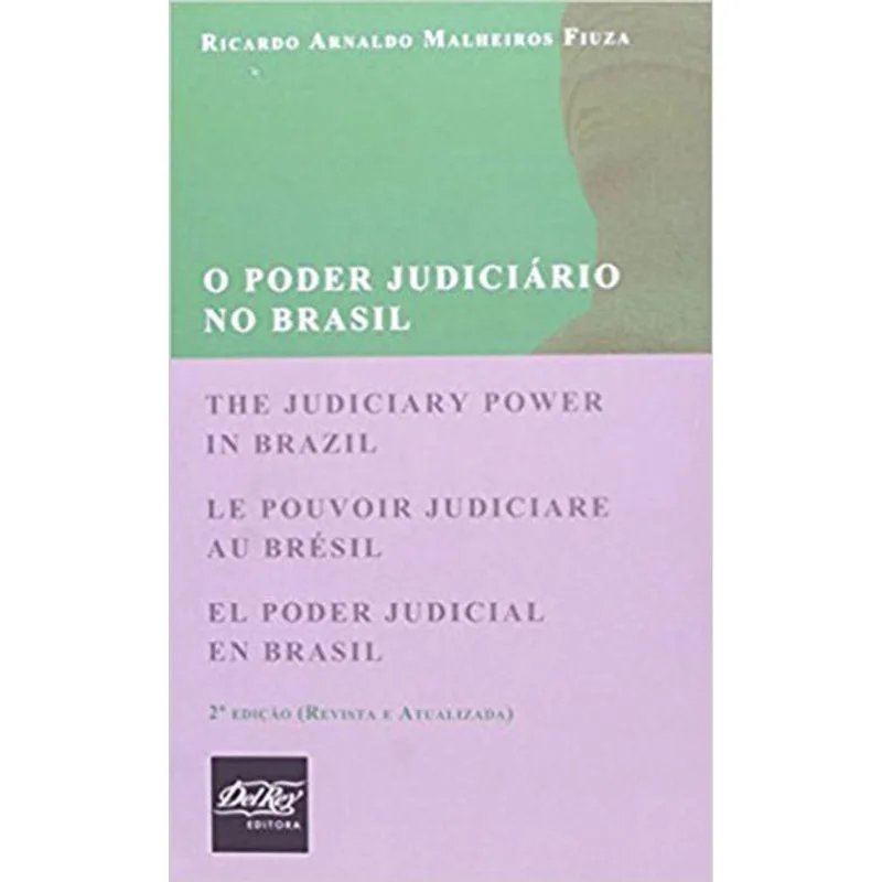 PODER JUDICIARIO NO BRASIL, O