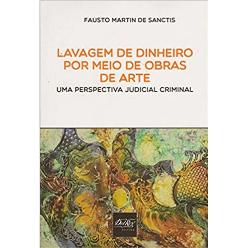 LAVAGEM DE DINHEIRO POR MEIO DA OBRA DE ARTE