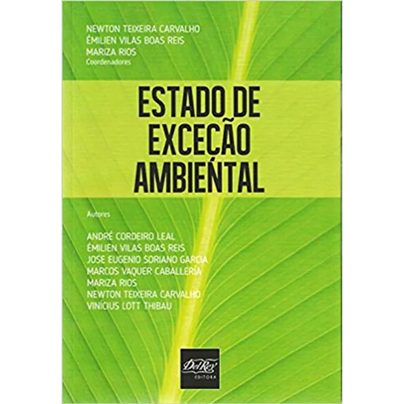 ESTADO DE EXCEÇAO AMBIENTAL