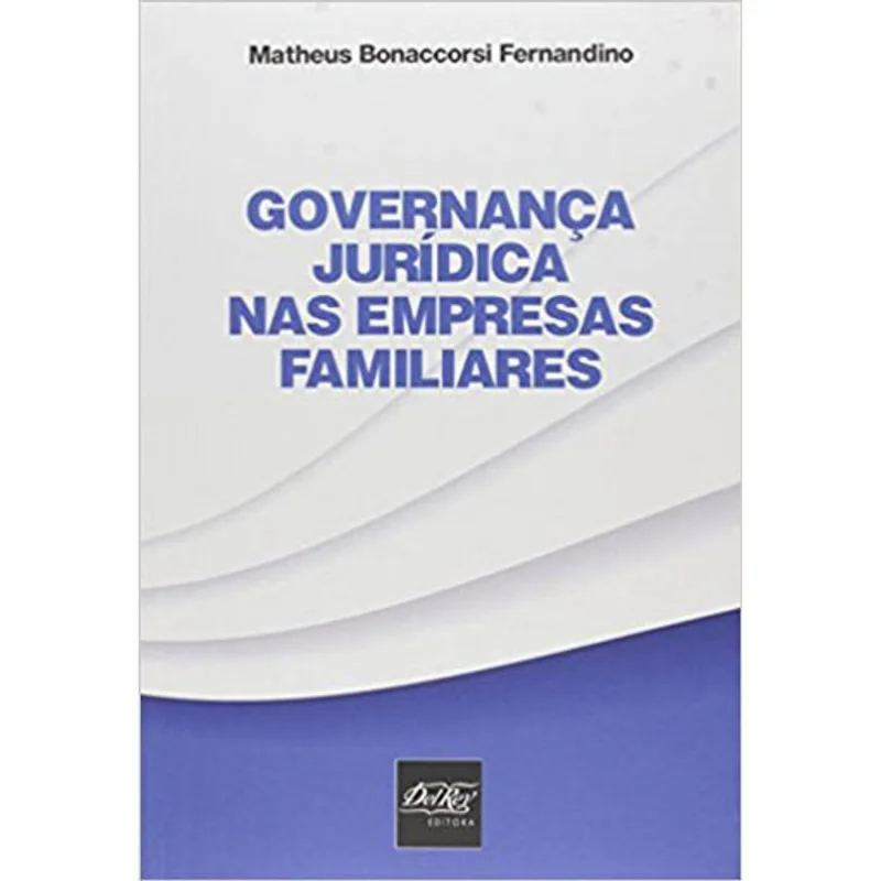 GOVERNANÇA JURIDICA NAS EMPRESAS FAMILIARES