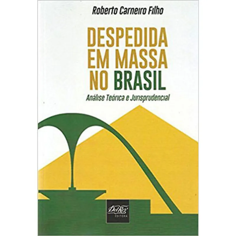 DESPEDIDA EM MASSA NO BRASIL