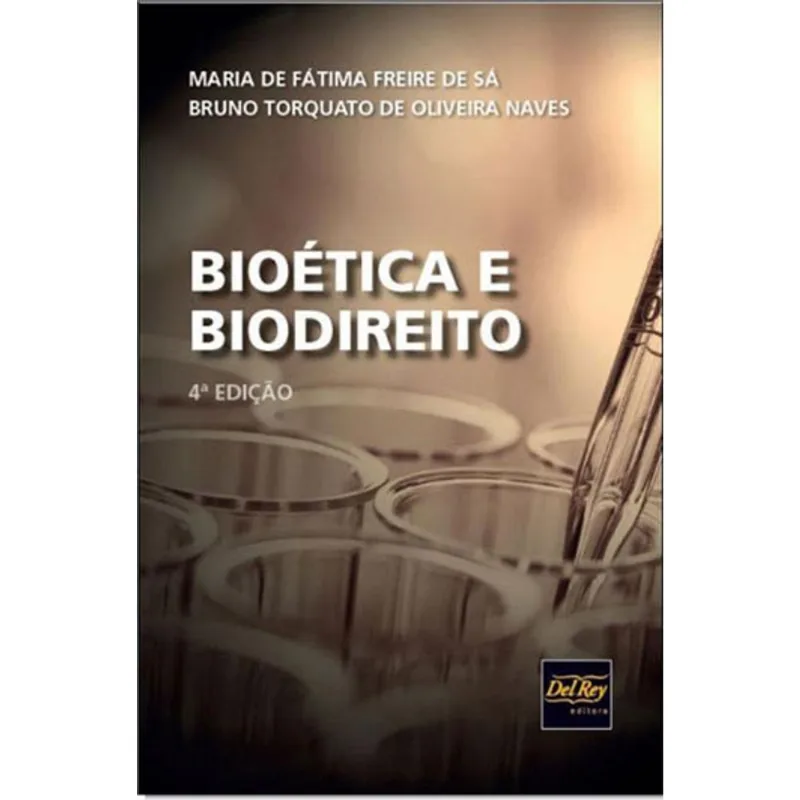 BIOETICA E BIODIREITO - 2018