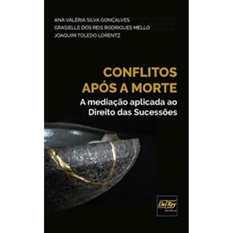 CONFLITOS APÓS A MORTE - 2019