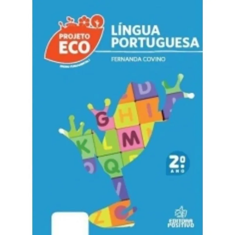 PROJETO ECO LINGUA PORTUGUESA 2º ANO
