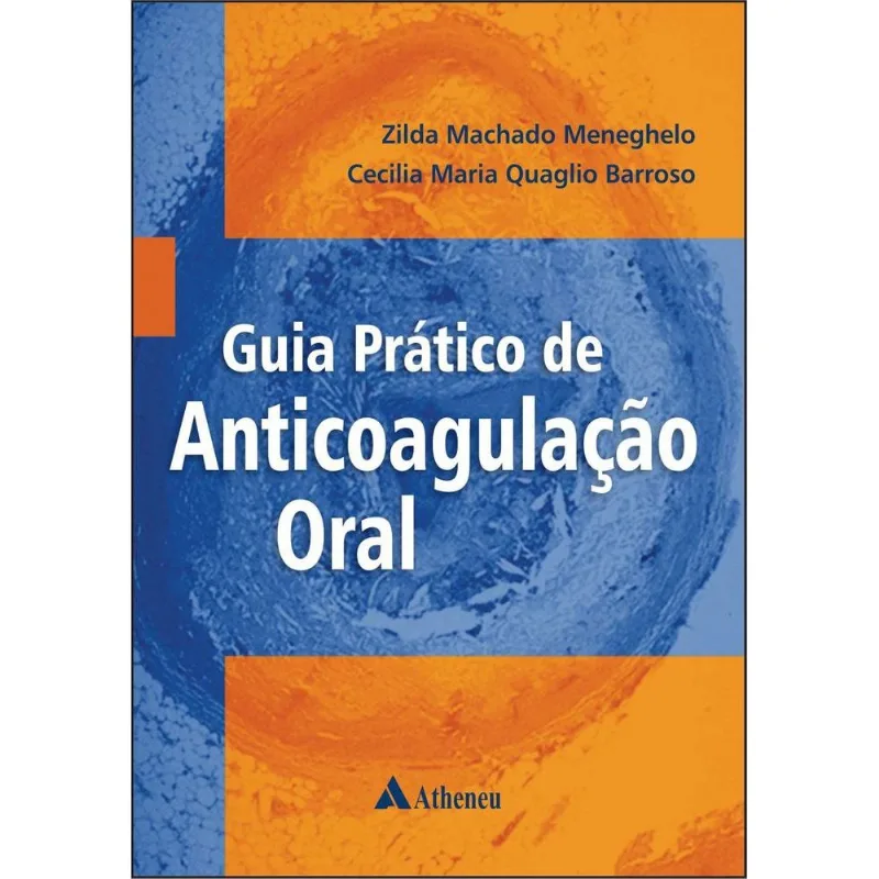 Guia Prático De Anticoagulação Oral