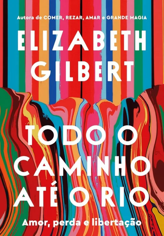 Todo O Caminho Até O Rio - LC - Livros
