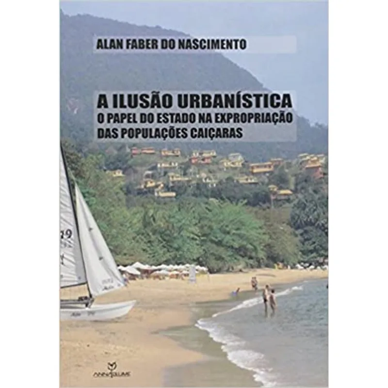 A ILUSÃO URBANÍSTICA