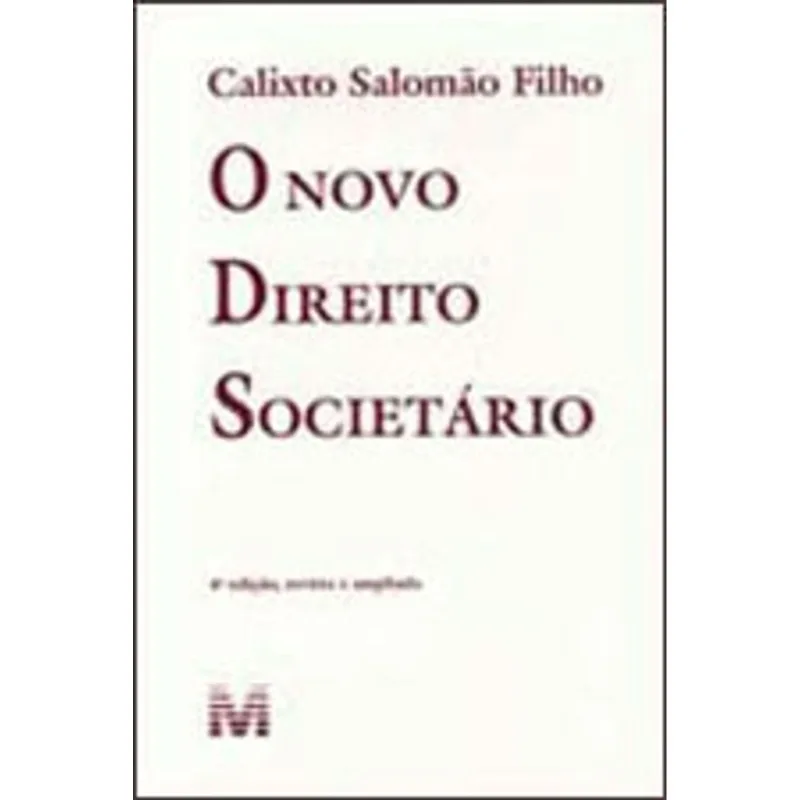 NOVO DIREITO SOCIETÁRIO - 4 ED./2015