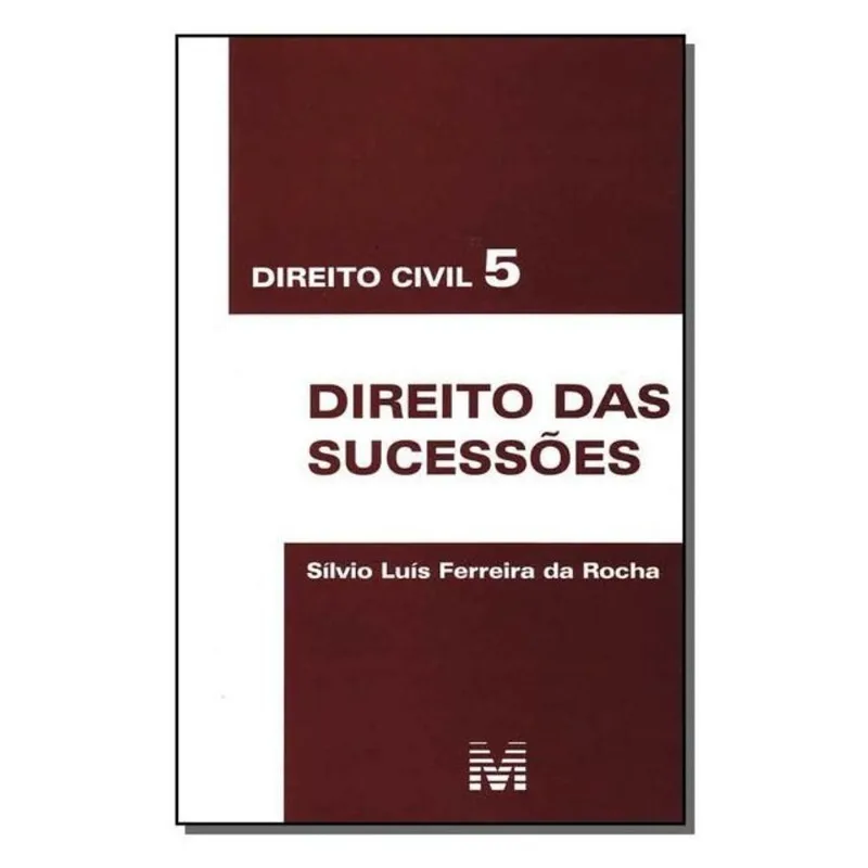 DIREITO CIVIL 5 - DIREITO DAS SUCESSÕES - 1 ED./2012