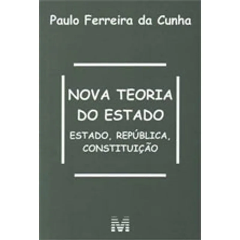 NOVA TEORIA DO ESTADO - 1 ED./2013