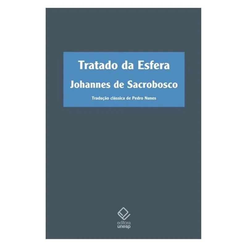 TRATADO DA ESFERA - 2ª EDIÇÃO