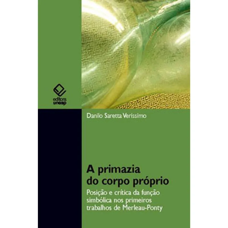 A PRIMAZIA DO CORPO PRÓPRIO