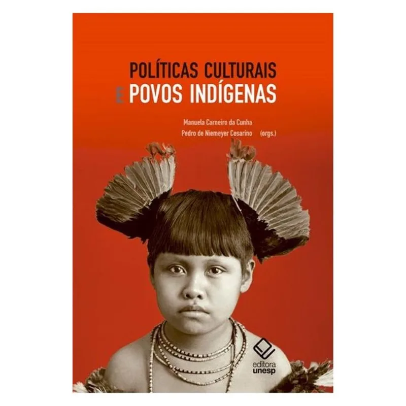 POLÍTICAS CULTURAIS E POVOS INDÍGENAS