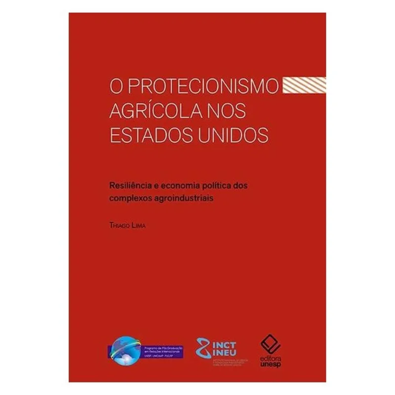 O PROTECIONISMO AGRÍCOLA NOS ESTADOS UNIDOS