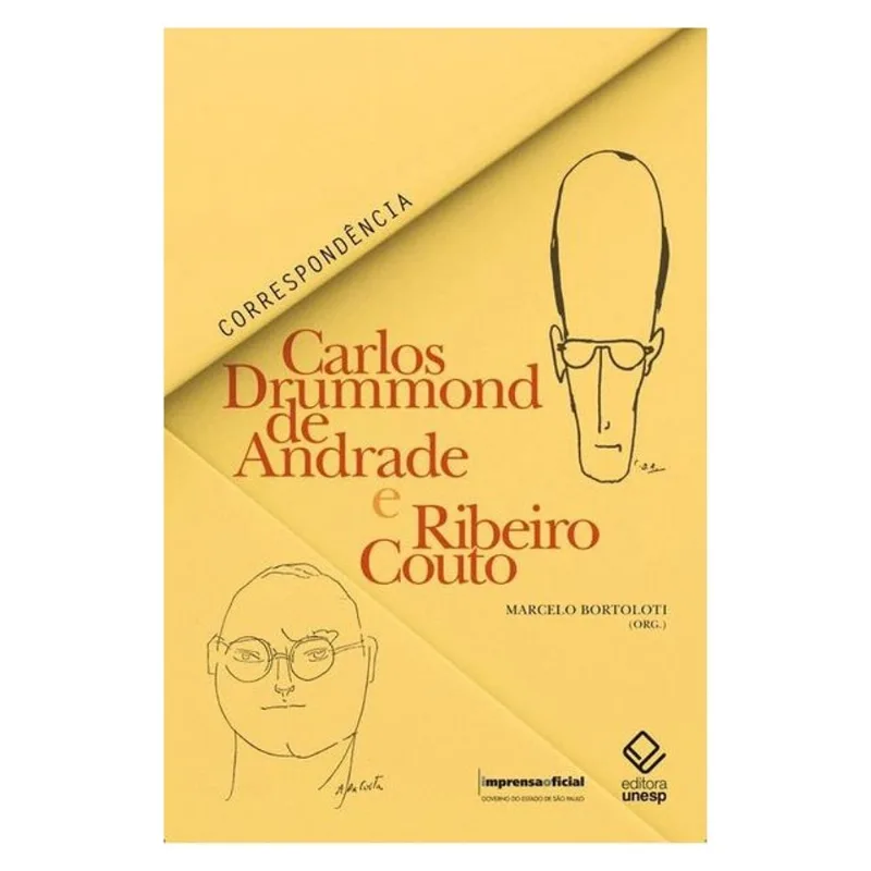 CARLOS DRUMMOND DE ANDRADE E RIBEIRO COUTO