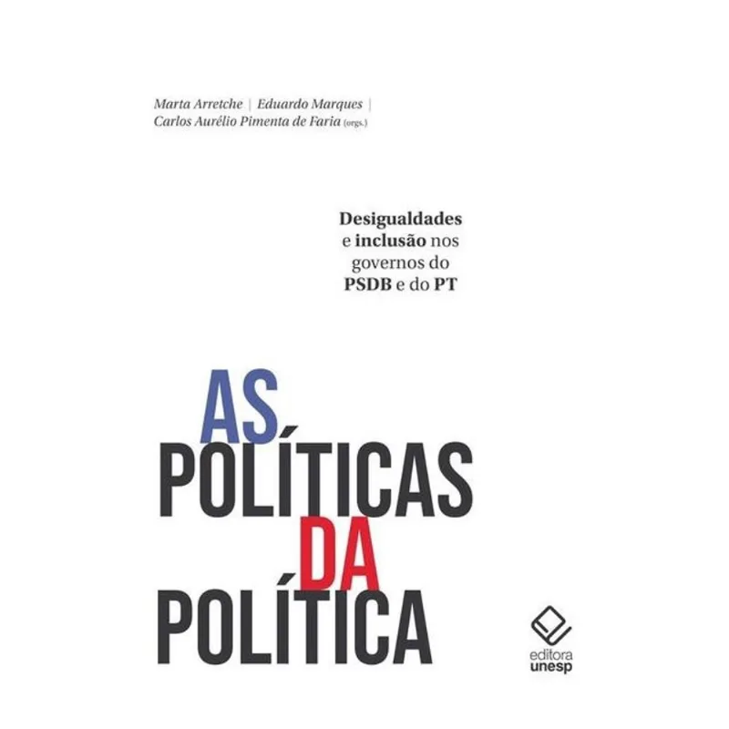 AS POLÍTICAS DA POLÍTICA