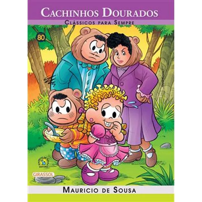Livro Turma Da Mônica Clássicos Para Sempre Cachinhos Dourados Girassol Brasil (MP)