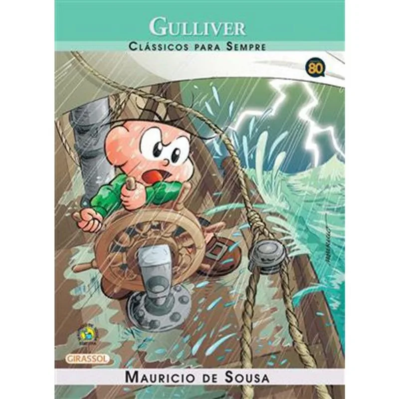 Livro Turma Da Mônica Clássicos Para Sempre Gulliver Girassol Brasil (MP)