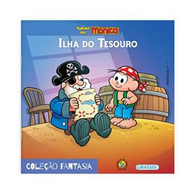 Livro Turma Da Mônica Fantasia Ilha Do Tesouro Girassol Brasi L (MP)