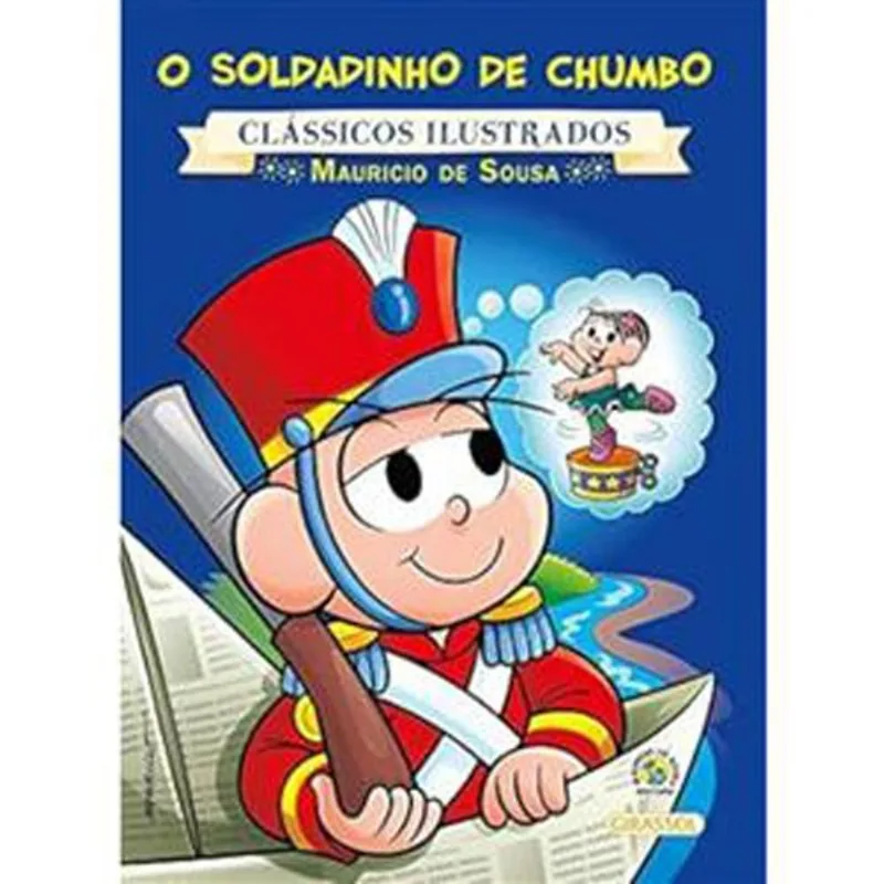 Livro Turma Da Mônica Clássicos Ilustrados O Soldadinho De Chumbo (m P) Girassol Brasil