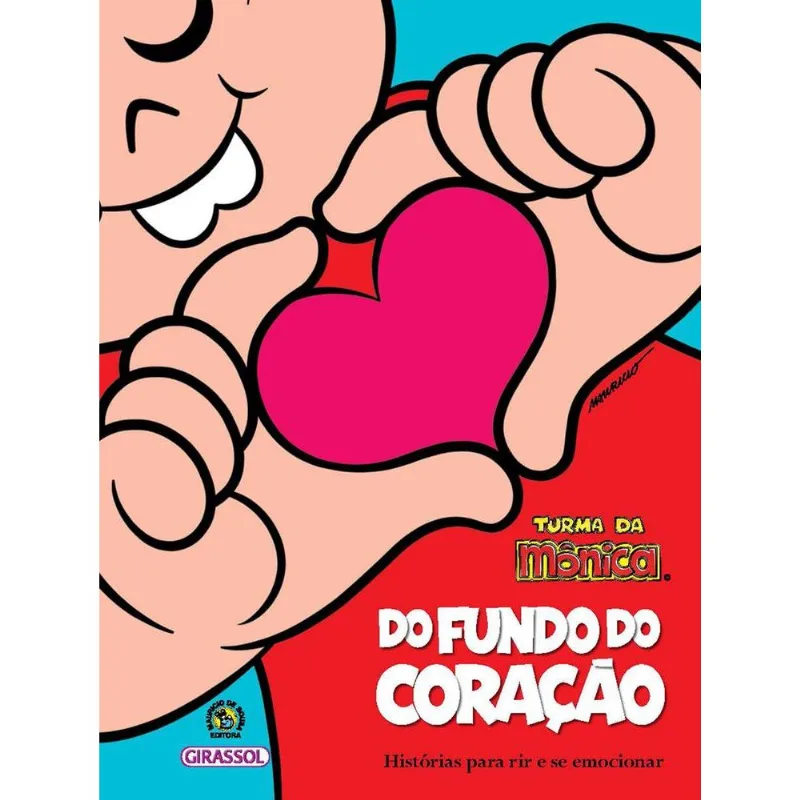 Turma Da Mônica Do Fundo Do Coração