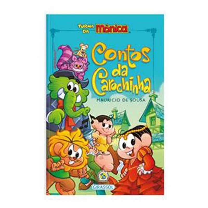 Livro Turma Da Mônica Contos Da Carochinha Girassol Brasil (MP)