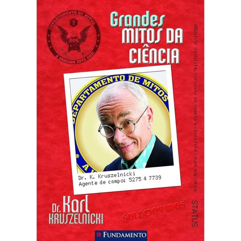 GRANDES MITOS DA CIÊNCIA