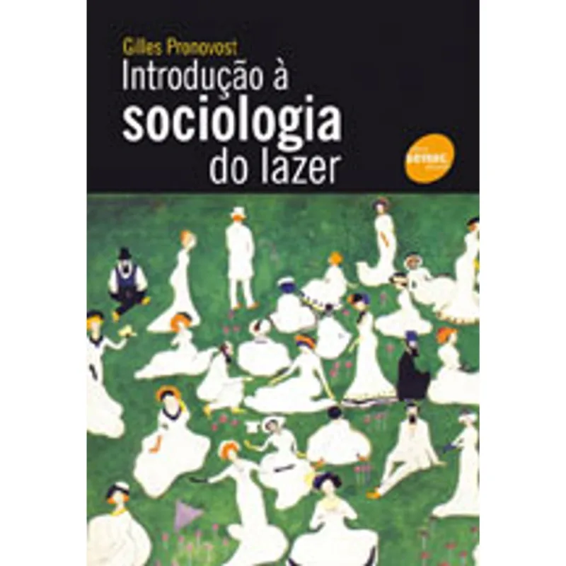 INTRODUÇÃO À SOCIOLOGIA DO LAZER
