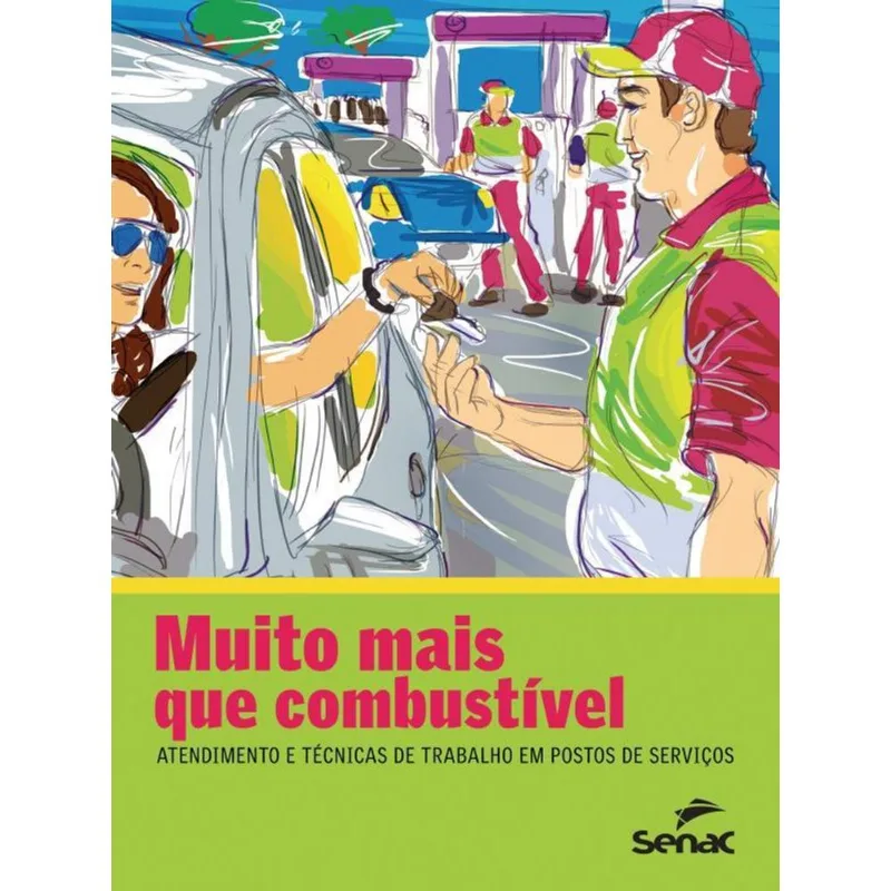 MUITO MAIS QUE COMBUSTÍVEL