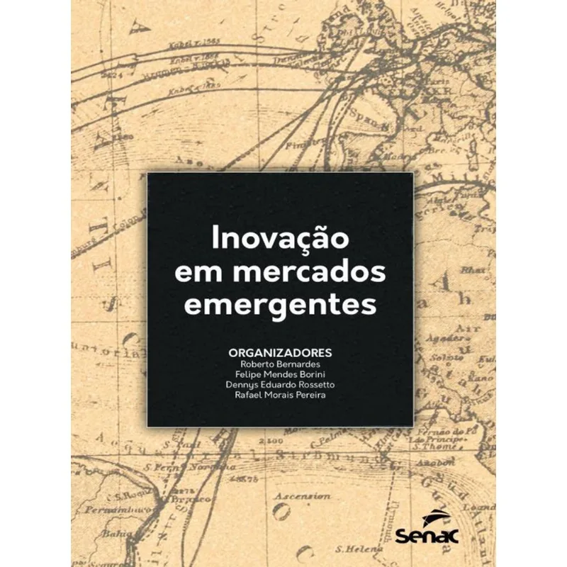 INOVAÇÃO EM MERCADOS EMERGENTES