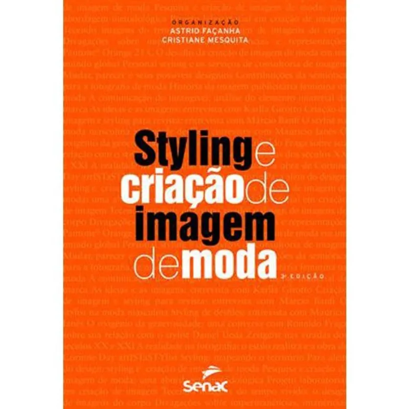 Livro Styling E Criação De Imagem De Moda Senac-sp (MP)
