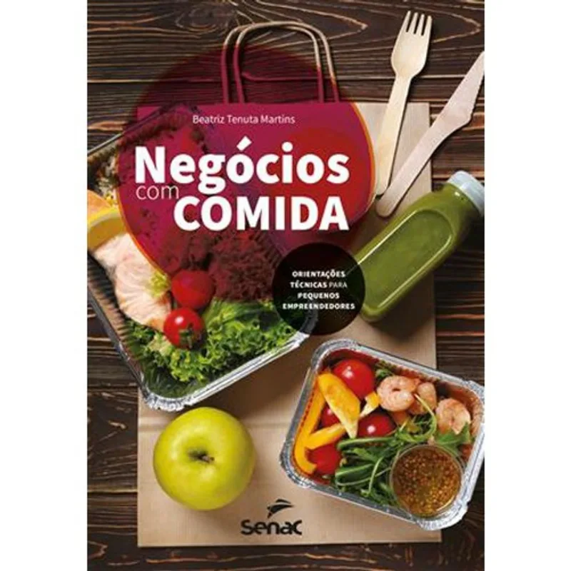 Livro Negócios Com Comida Senac-sp (MP)
