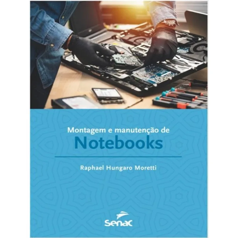MONTAGEM E MANUTENÇÃO DE NOTEBOOKS